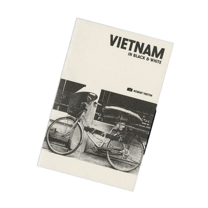 'Vietnam in Black & White' Zine by Robert Trettin