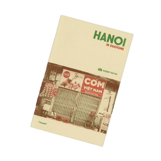 'Hanoi in Duotone' Zine by Robert Trettin